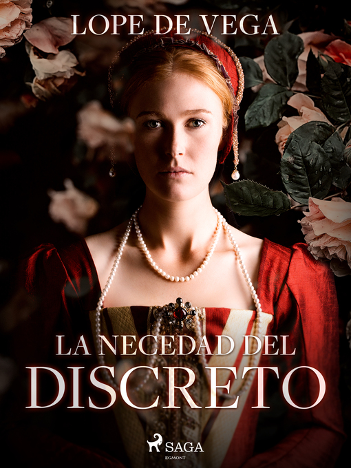 Title details for La necedad del discreto by Lope de Vega - Available